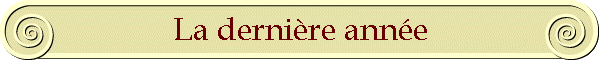 La dernire anne