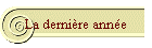 La dernire anne